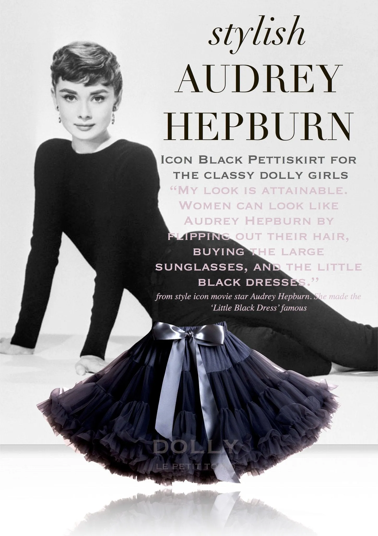 DOLLY by Le Petit Tom ® AUDREY HEPBURN pettiskirt black